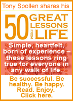 Read more about Tony Spollen and his book-50 Great Lessons From Life